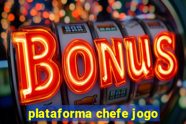 plataforma chefe jogo